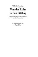Cover of: Von der Ruhr in den GULag by Wilhelm Mensing