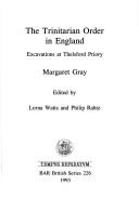 Cover of: The Trinitarian Order in England (British Archaeological Reports (BAR) British S.)