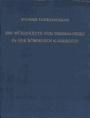Cover of: Die Münzstätte von Thessaloniki in der römischen Kaiserzeit (32/31 v. Chr. bis 268 n. Chr.)