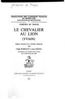 Cover of: Le chevalier au lion (Yvain) by Chrétien de Troyes