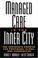 Cover of: Managed Care in the Inner City