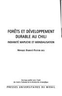 Cover of: Forêts et développement durable au Chili by Monique Barrué-Pastor (éd.).