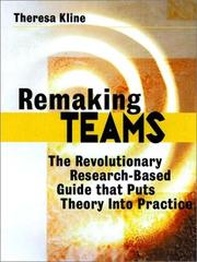 Cover of: Remaking teams: the revolutionary research-based guide that puts theory into practice