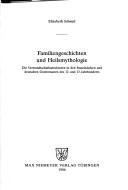 Cover of: Familiengeschichten und Heilsmythologie: die Verwandschaftsstrunkturen in den französischen und deutschen Gralromanen des 12. und 13. Jahrhunderts