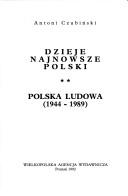 Cover of: Dzieje najnowsze Polski by Antoni Czubiński