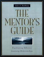Cover of: The Mentor's Guide: Facilitating Effective Learning Relationships