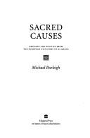 Sacred causes by Michael Burleigh
