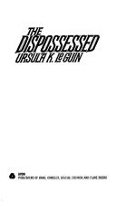 Cover of: The  dispossessed by Ursula K. Le Guin, Ursula K. Le Guin