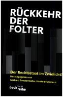 Cover of: Rückkehr der Folter: der Rechtsstaat im Zwielicht?