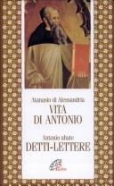 Cover of: Vita di Antonio by Athanasius Saint, Patriarch of Alexandria