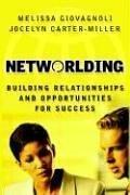 Cover of: Networlding by Melissa Giovagnoli, Jocelyn Carter-Miller