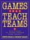 Cover of: Games That Teach Teams