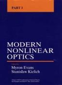 Cover of: Part 3, Modern Nonlinear Optics by 