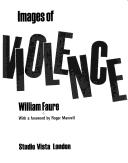 Cover of: images of violence | William Faure