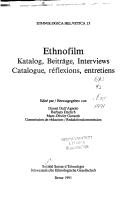 Cover of: Ethnofilm: Katalog, Beiträge, Interviews=Ethnofilm: catalogue, réflexions, entretiens