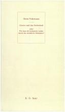 Cover of: Cicero und das Seelenheil, oder, Wie kam die heidnische Antike durch das christliche Mittelalter? by Horst Fuhrmann