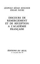 Cover of: Discours de remerciement et de réception à l'Académie française
