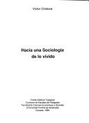 Cover of: Hacia una Sociología de lo vivido
