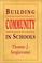 Cover of: Building Community in Schools (Jossey Bass Education Series)