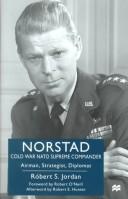 Cover of: Norstad by Robert S. Jordan