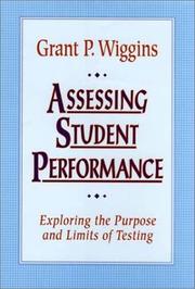 Cover of: Assessing Student Performance by Grant P. Wiggins