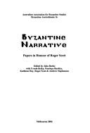 Byzantine narrative by Australian Byzantine Studies Conference (14th 2004 University of Melbourne)