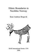 Cover of: Ethnic boundaries in neolithic Norway