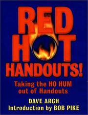 Cover of: Red hot handouts by Dave Arch