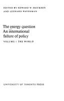 Cover of: The energey question: an international failure of policy