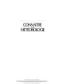 Cover of: Connaitre LA Meteorologie by Richard Leduc, Raymond Gervais