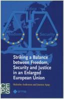 Cover of: Striking a balance between freedom, security and justice in an enlarged European Union