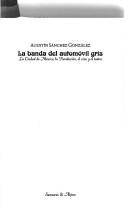 Cover of: La banda del automóvil gris by Agustín Sánchez González