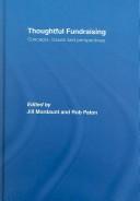 Cover of: Thoughtful fundraising: concepts, issues and perspectives