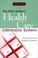 Cover of: The CEO's Guide to Health Care Information Systems, 2nd Edition