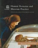 Human remains & museum practice by Unesco. General Conference