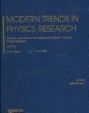 Cover of: Modern trends in physics research by International Conference on Modern Trends in Physics Research (2nd 2006 Cairo, Egypt)