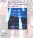 Cover of: Introduction to telecommunications networks by Gordon F. Snyder