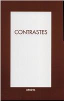 Cover of: Contrastes: mélanges offerts à Jacqueline Guillemin-Flescher