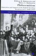 Cover of: Philosemitism: admiration and support in the English-speaking world for Jews, 1840-1939