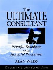The Ultimate Consultant by Alan Weiss