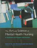 The art and science of mental health nursing by Ian J. Norman, Iain Ryrie, Ian Norman