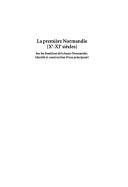 Cover of: La première Normandie (Xe-XIe siècles): sur les frontières de la haute Normandie : identité et construction d'une principauté