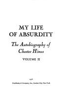 Cover of: My Life of Absurdity by Chester Himes