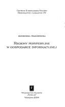 Cover of: Regiony peryferyjne w gospodarce informacyjnej