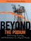 Cover of: Beyond the Podium
