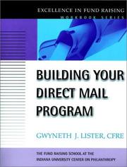 Cover of: Building Your Direct Mail Program (J-B Fund Raising School Series)