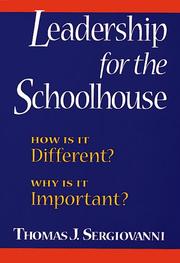 Cover of: Leadership for the Schoolhouse by Thomas J. Sergiovanni