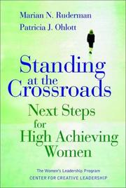 Cover of: Standing at the Crossroads: Next Steps for High-Achieving Women