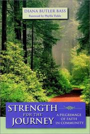 Cover of: Strength for the Journey by Diana Butler Bass, Diana Butler Bass