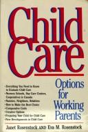 Cover of: Child care: options for working parents